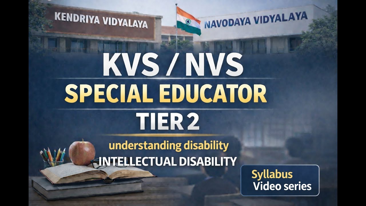 Intellectual disability KVS NVS  Special educators TIER 2 PRT TGT Live class free course