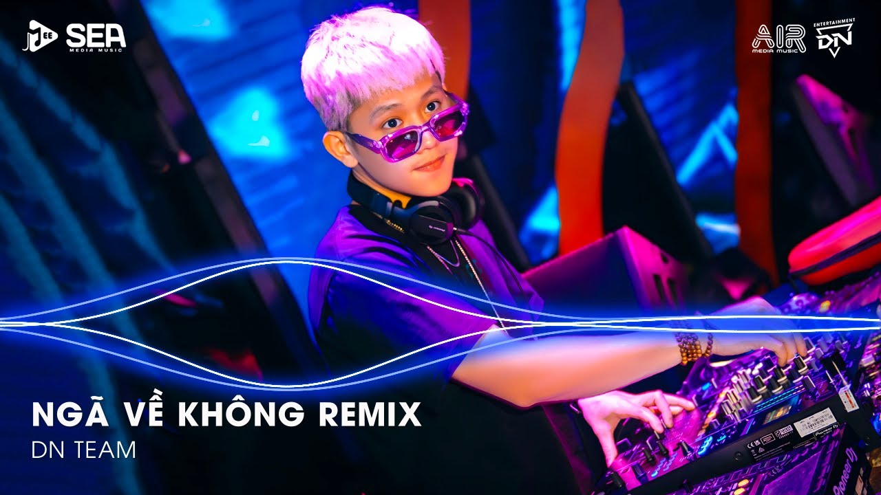 Ngã Về Không Remix TikTok, Lời Hứa Khi Xưa Em Quên Rồi Hay Chưa Remix | Nhạc Remix TikTok Triệu View