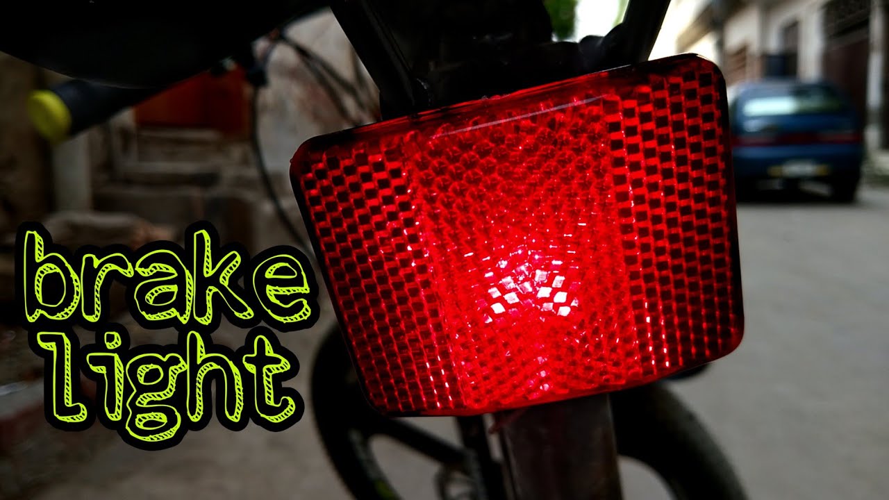 Brake light. How to make cycle brake light. Bicycle brake at home