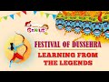Legends and Lessons of Dussehra