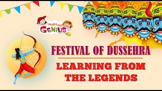 Festival of Dussehra – Learning from the legends #Dussehra_2020