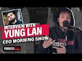 Yung Lan Talks Owning A Studio &amp; How Many Placements You Need To Be Rich | CEO Morning Show #13