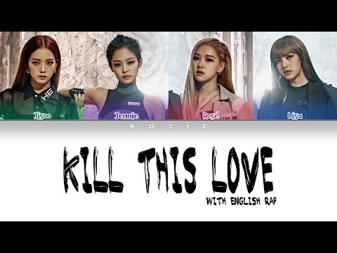 Blackpink - Kill This Love | Rosie