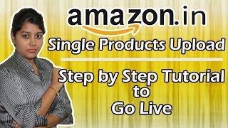 Single Products uploading on Amazon India | Adding Private Label own brand Product in Hindi