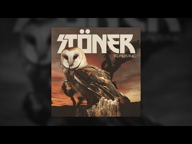 STÖNER Stream New Album "Stoners Rule" In Entirety