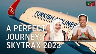 Mükemmel Yolculuk: Skytrax 2023 - Türk Hava Yolları - Pakistani Reaction