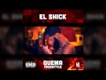 El Shick- Quema ( Freestyle ) Audio