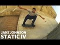 Jake johnsons static iv part