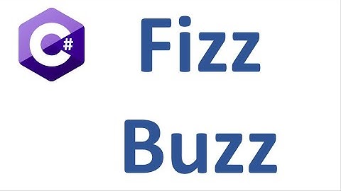 FizzBuzz in C#