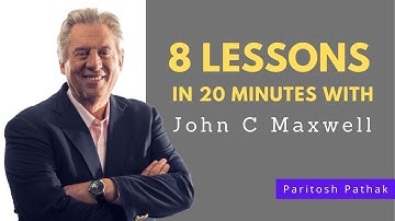 8 Lessons In 20 Minutes With John C. Maxwell | Million Dollar Round Table 2018 | Paritosh Pathak