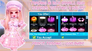 Trading in rich royale high servers *getting 9 halos* + GIVEAWAY
