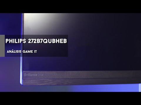 Philips 272B7QUBHEB review completa y unboxing en español | GameIt ES