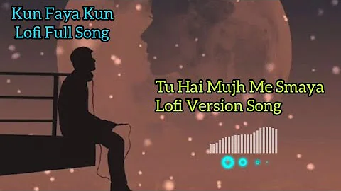 ❤️Tu Hai Mujh Me Samaya || Kun Faya Kun New Version