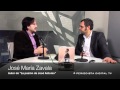 Entrevista a José María Zavala, autor de 'La pasión de José Antonio' -25 noviembre 2011-