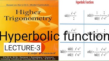 HYPERBOLIC FUNCTION (LECTURE-3) Bsc MATH HONOUR PART-1 BY-Professor