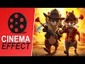 Chip &#39;n Dale: Rescue Rangers - Cinema Effect Ep. 109