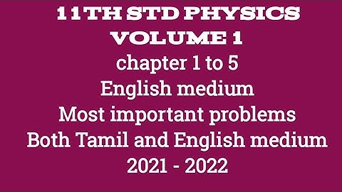 11th std physics volume1 most important problems for revision exam|english medium|chapter 1 to 5