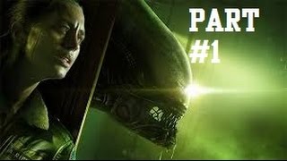 Alien: Isolation Walkthrough Gameplay part 1 - Ripley