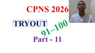 Persiapan CPNS 2026 - TRYOUT Part - 11 (91-100)