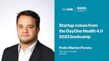Pedro Pereira - Startup voice for DayOne Health 4.0 2023 bootcamp
