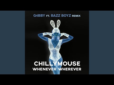 Смотреть «Whenever, Wherever (G4bby Feat. Bazz Boyz Remix)» на YouTube