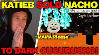 KatieB SOLD Nacho To Dark Cucurucho For POWER! QSMP 2