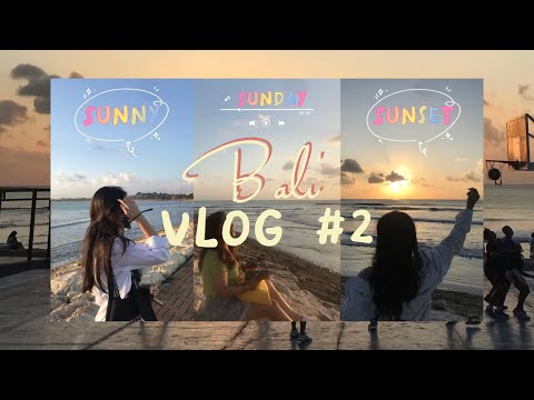 Bali VLOG🌴#Part2 |Nikmati Sunset & Basket di Bali |Traveling with cousins🐣Bali fun and chill vibes✨