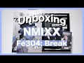 Unboxing nmixx   fe3o4 break part 2