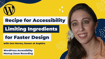 Recipe for Accessibility: Limiting Ingredients for Faster Design with Gen Herres