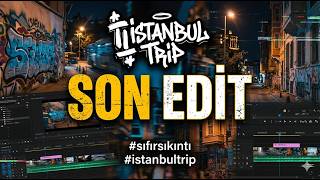 SIFIR SIKINTI EDİT (İSTANBUL TRİP SON EDİT)