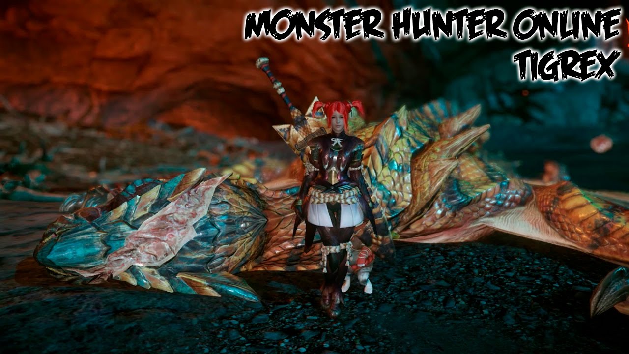 Monster Hunter Online | Lvl 50 Tigrex - YouTube