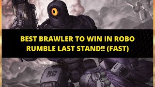 BEST BRAWLER TO WIN IN ROBO RUMBLE LAST STAND!! (FAST) | RICO EDITION