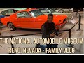 Family vlog  the national automobile museum cars reno nevada  ct family