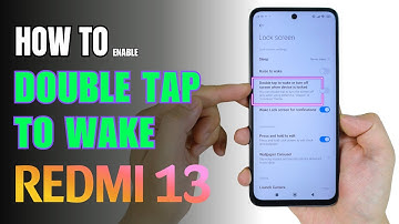 How to double tap to screen On and Off Redmi 13