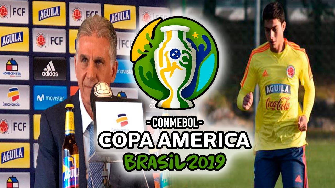 Seleccion Colombia, Lista de convocados Copa América brasil 2019. - YouTube