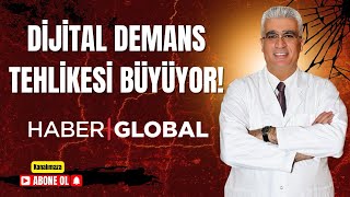 Dijital Demans Tehlikesi Büyüyor! #demas #doktor #haberlercom #news