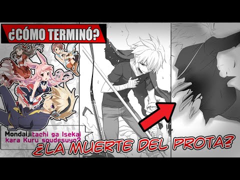 CÓMO TERMINÓ Mondaiji-tachi ga Isekai?