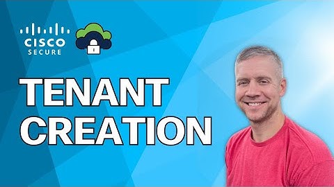 Cisco Secure Multicloud Defense - Tenant Creation