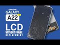 Samsung galaxy a22 5g lcd touch screen replacement