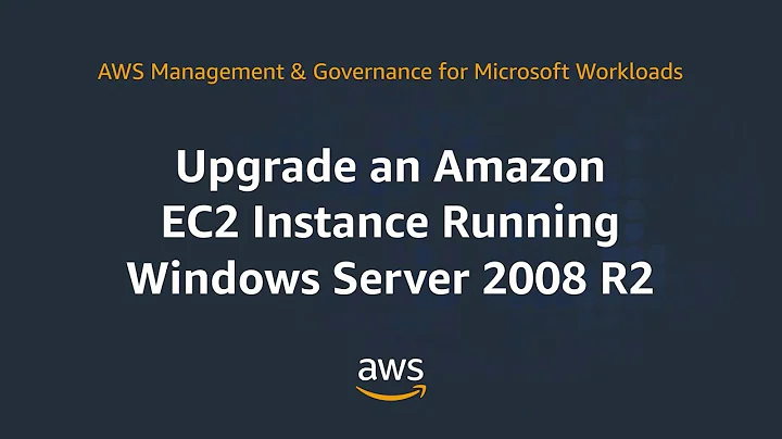 Upgrade an Amazon EC2 Instance Running Windows Server 2008 R2