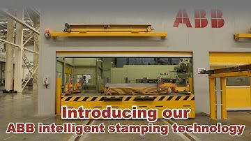 🏭 How ABB Intelligent Stamping Technology Empowers Automobile Manufacturing ⚙️🚘