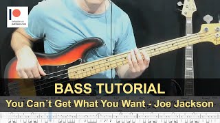 Vignette de la vidéo "You Can´t Get What You Want - Joe Jackson | Bass Tutorial (Sheet + TABs)"