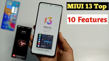 Miui 13 Top 10 Feature | It