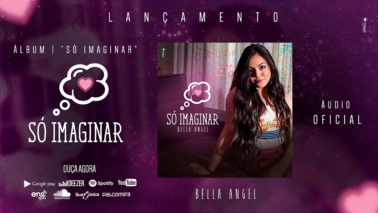 Bella Angel - Só Imaginar - (Áudio Oficial)