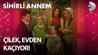 Çilek Evden Kaçıyor!  Sihirli Annem 99. Bölüm