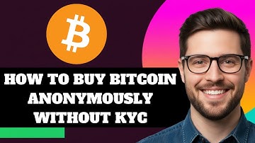 NEW! How to Buy Bitcoin Anonymously Without KYC in 2025!