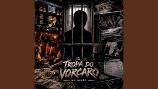 Tropa do Vorcaro