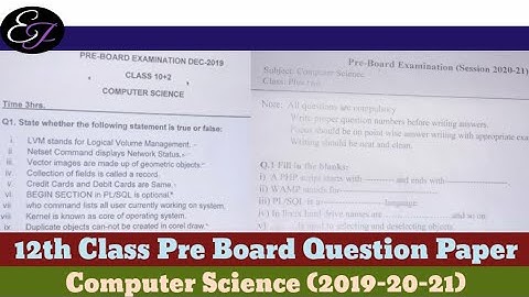 12th Class (Computer Science )Pre Board Question Paper (2019-20-21)👩‍🎓