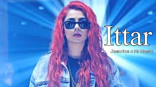 Download Lagu Ittar || Mr Music || Jasmine Sandlas || Punjabi Song MP3