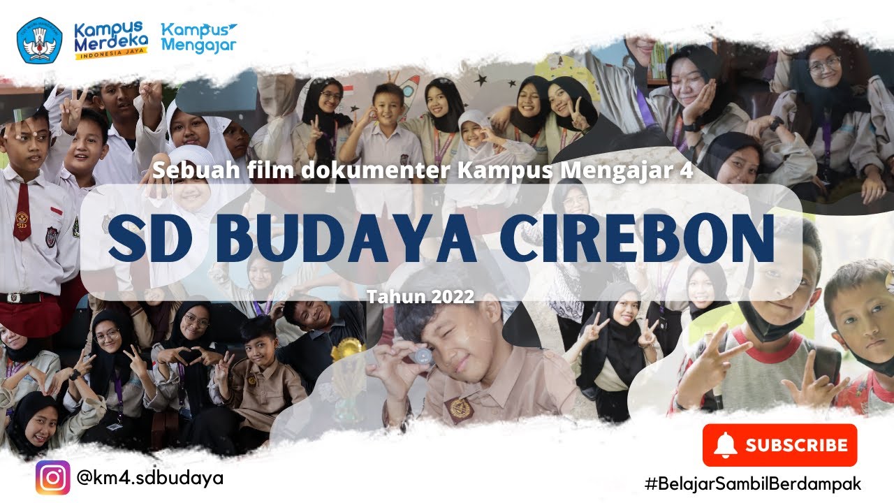FILM DOKUMENTER KAMPUS MENGAJAR ANGAKATAN 4 - SD BUDAYA CIREBON